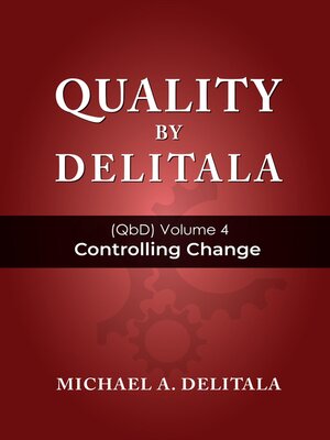 cover image of Controlling Change (Quality by Delitala (QbD))